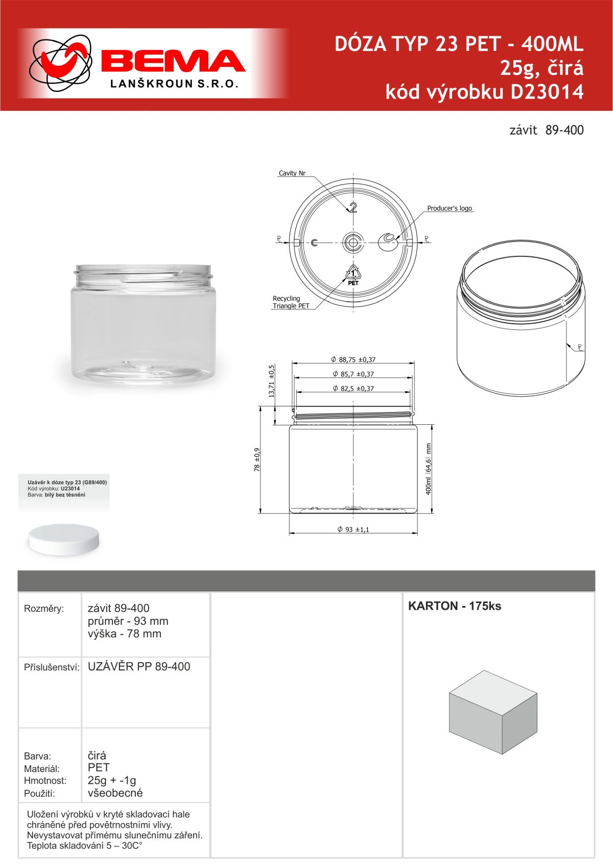 D23014 Doza PET 400ml čirá 89-400 24-6-2026